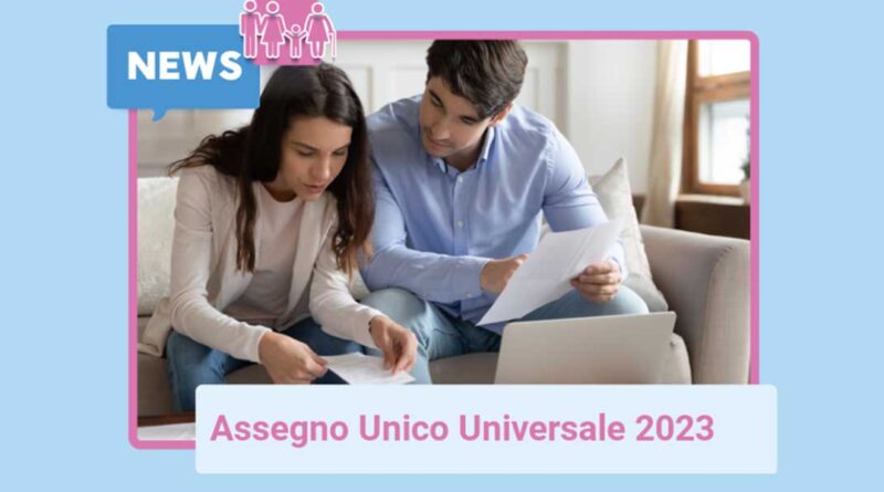 Novità assegno unico universale 2023