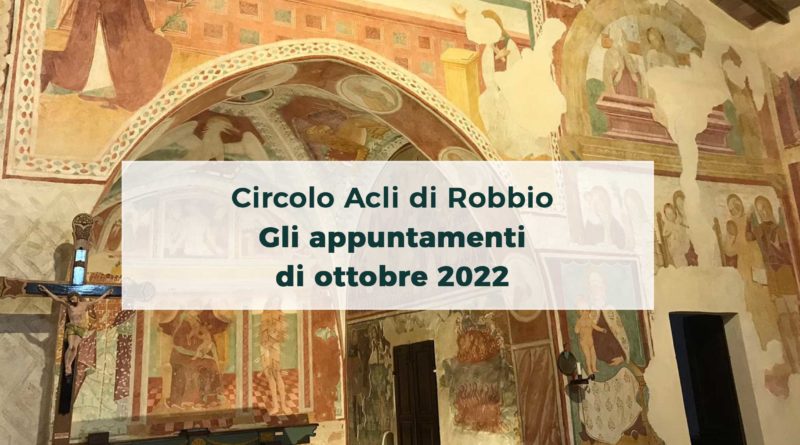 Appuntamenti del Circolo Acli di Robbio - ottobre 2022