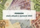 Pensioni: aumenti 2023